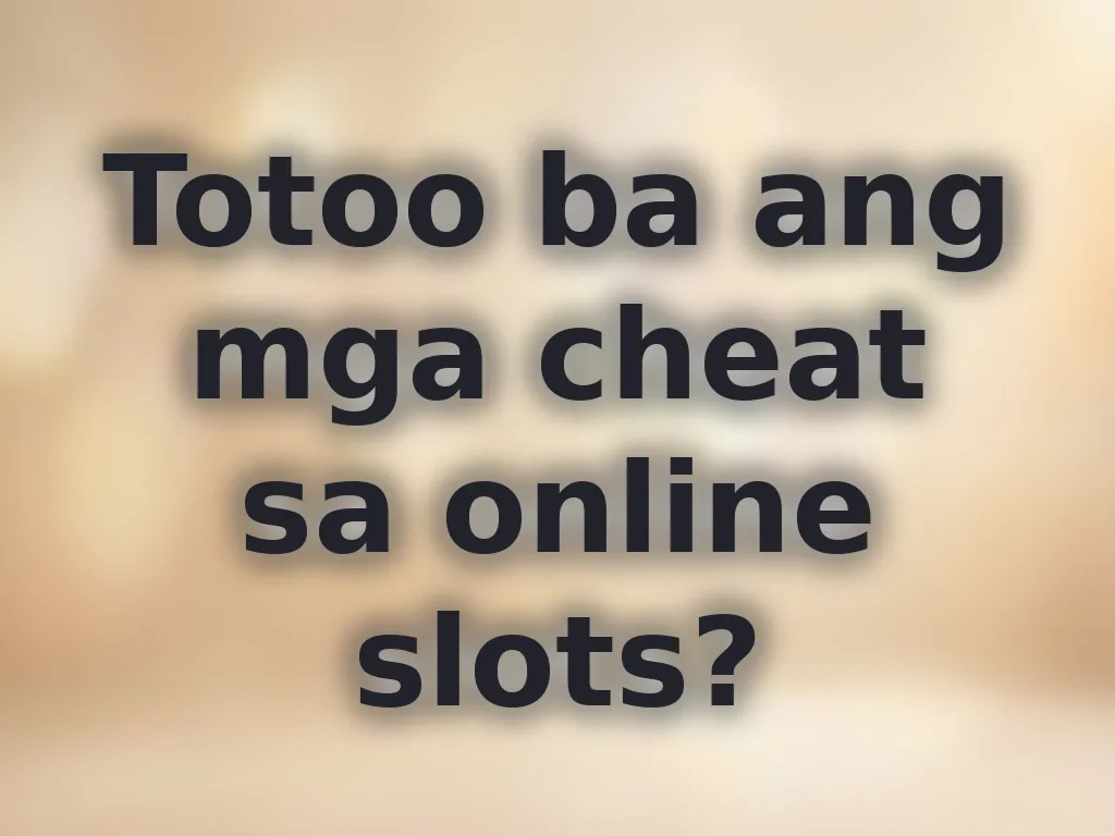 Totoo ba ang mga cheat sa online slots?